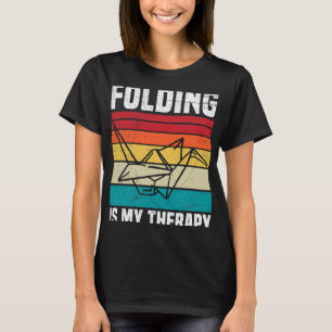 Het vouwen is mijn therapie Citaat voor een Papier T-shirt