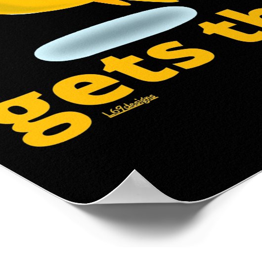 HET VROEGE WORM KRIJGT EEN BIRD grappig citaat Poster (Hoek)