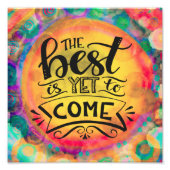 Het vrolijke en kleurrijke beste is nog niet berei foto afdruk (Voorkant)