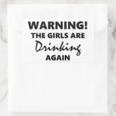 Het waarschuwen de Meisjes Drink opnieuw Rechthoekige Sticker (Tas)