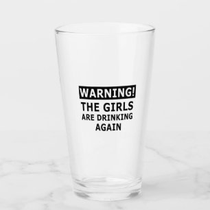 Het waarschuwen de meisjes opnieuw Drink Glas