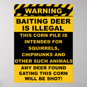Het waarschuwen het bakken Deer is illegaal Poster