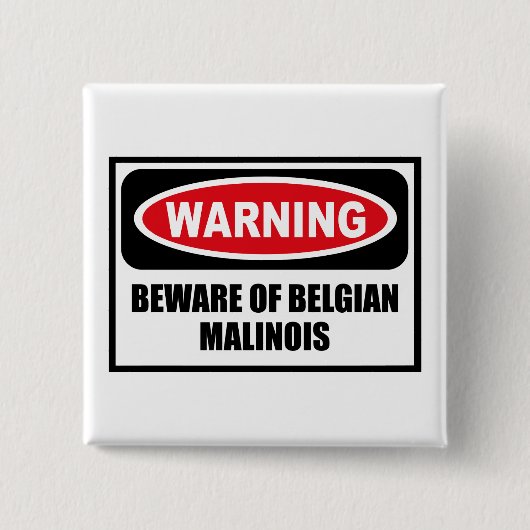 Het waarschuwen VOORZICHTIG ZIJN VAN BELGISCHE Vierkante Button 5,1 Cm (Voorkant)