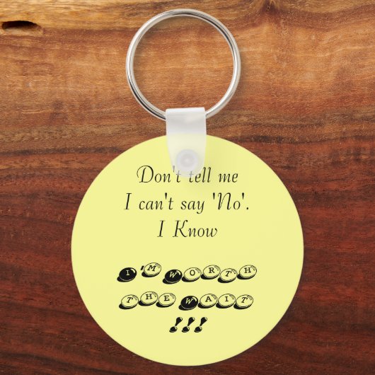 Het wachten waard sleutelhanger (Voorkant)