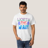 Het wachten waard t-shirt (Voorkant volledig)