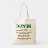 Het ware conservatief is het Man - het onrecht cit Tote Bag (Achterkant)
