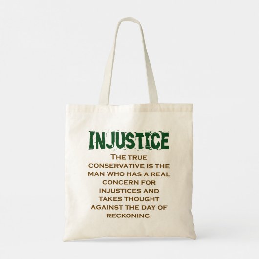 Het ware conservatief is het Man - het onrecht cit Tote Bag (Achterkant)