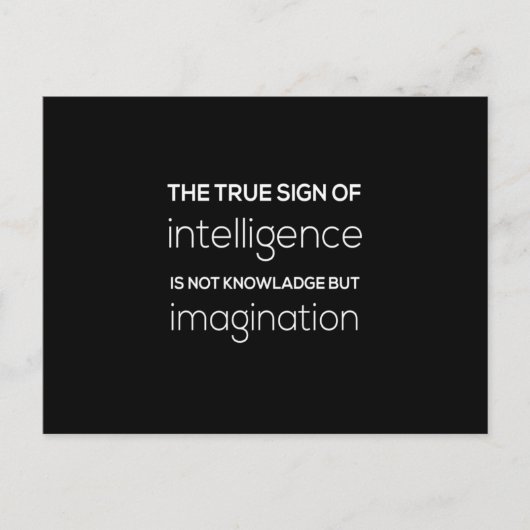 het ware teken van intelligentie is geen kennis ,  briefkaart (Voorkant)
