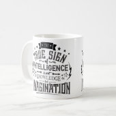 Het ware teken van intelligentie koffiemok (Voorkant links)