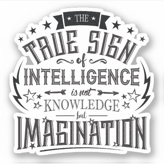 Het ware teken van intelligentie sticker (Voorkant)