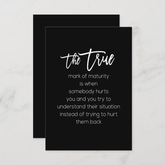 het ware teken van volwassenheid is dat iemand mij bedankkaart (Voorkant / Achterkant)