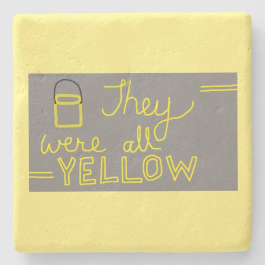 Het waren allemaal gele stenen Onderzetter (Voorkant)