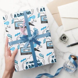 Het was allemaal een Dream Hip Hop Verjaardag of B Cadeaupapier