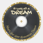 Het was allemaal een Dream Retro Hop Record Ronde Sticker (Voorkant)
