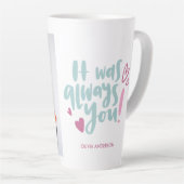 Het was altijd je Schattigee paar foto koffiebeker Latte Mok (Rechterhoek)