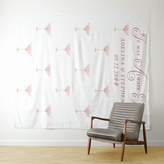 Het was altijd je script citaat bruiloft achtergro wandkleed (In Situ (horizontaal))