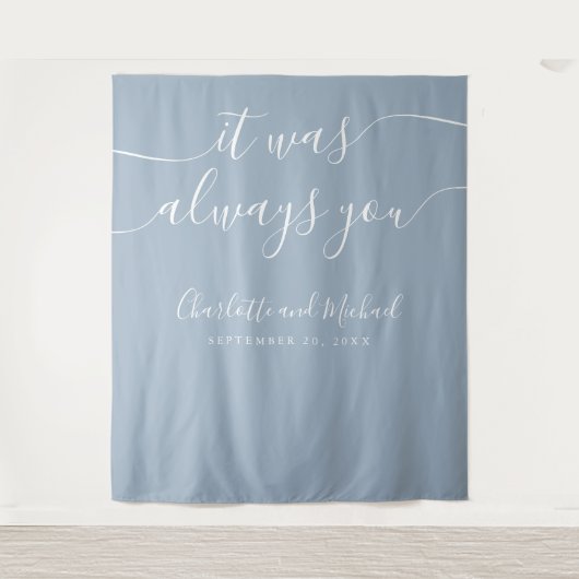 Het was altijd je stoffige blauwe foto achtergrond wandkleed (Voorkant)