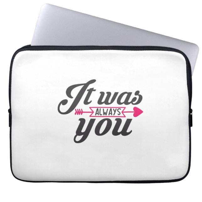 Het was altijd jij... laptop sleeve (Voorkant)