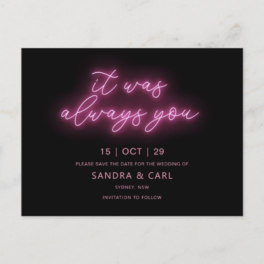Het was altijd u Neon sparen de Datum Uitnodiging (Voorkant)
