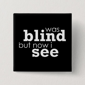 Het was blindelings, maar nu zie ik vierkante button 5,1 cm