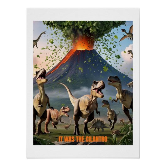 Het was de koriander - grappige dinosaurus perfect poster (Voorkant)
