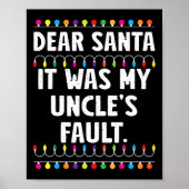 Het was de schuld van mijn oom grappige kerst matc poster (Voorkant)