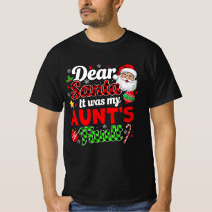 Het was de schuld van mijn tante Grappige Familie T-shirt