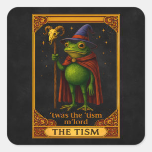 Het was de 'Tisme M'Lord Kikker Meme Autisme Bewus Vierkante Sticker