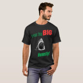 Het was deze GROOTE Eerlijk gezegd T-shirt (Voorkant volledig)