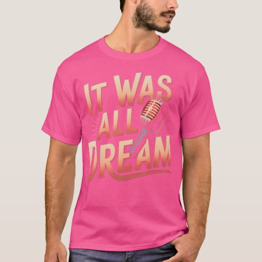 Het was een droom Tshirt Mannen Vrouwen Rap 1990S (Voorkant)