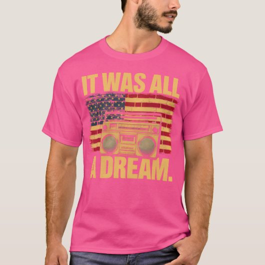 Het was een droom Tshirt Mannen Vrouwen Rap 1990S (Voorkant)