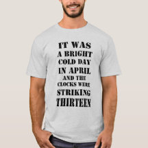 Het was een flinke koude dag in April Orwell Quote