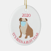 Het was een Ruff Year Dog Bulldog 2020 Keramisch Ornament (Rechts)