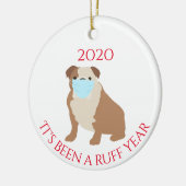 Het was een Ruff Year Dog Bulldog 2020 Keramisch Ornament (Links)