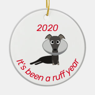 Het was een ruig jaar Hond Grappig 2020 Keramisch Ornament