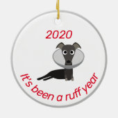 Het was een ruig jaar Hond Grappig 2020 Keramisch Ornament (Achterkant)