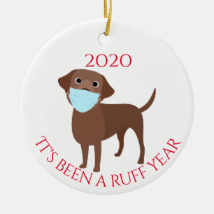 Het was een ruig jaar Hond Labrador Chocolade 2020 Keramisch Ornament