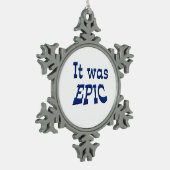 Het was episch tin sneeuwvlok ornament (Links)