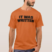 Het Was Geschreven T-shirt (Voorkant)