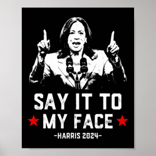 Het was grappig om Kamala Harris voor Presi te ste Poster