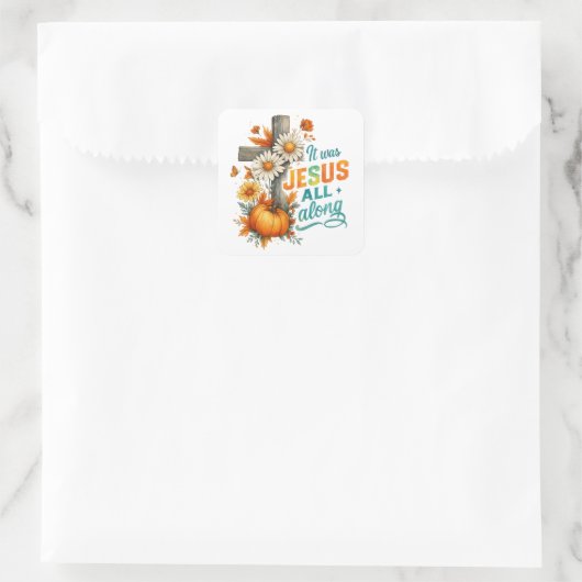 Het was Jezus… Vierkante Sticker (Tas)
