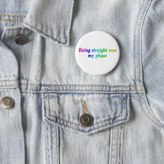 Het was mijn fase, grappige LGBT-Button Ronde Button 5,7 Cm (In situ)