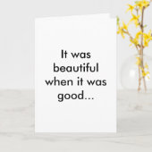 Het was mooi toen het goed was... kaart (Gele Bloem)