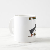 Het was niet voor hen koffiemok (Voorkant links)