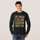 Het Wasd roept me op naar een computerspel te gaan T-shirt (Voorkant volledig)