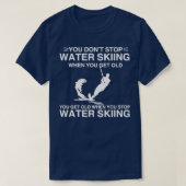 Het water dat je ziet, stopt niet met de waterscho t-shirt (Design voorkant)