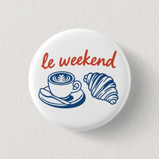het weekend Frans Ronde Button 3,2 Cm (Voorkant)