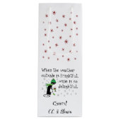 Het weer buiten is angstaanjagend, wijn is heerlij wijn cadeautas (Voorkant)