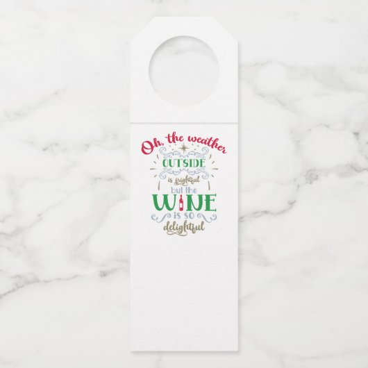 Het weer is vriendelijk, de wijn is zo heerlijk flessenhanger (Achterkant)