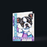 Het Welkome Nieuwe Puppy van Boston Terrier Kaart<br><div class="desc">Origineel kunst en ontwerp door Andie die het favoriete hondenras van Boston kenmerken Terrier.</div>